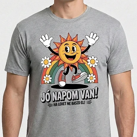 Férfi Imperial póló - Jó napom van, ha lehet ne baszd el!