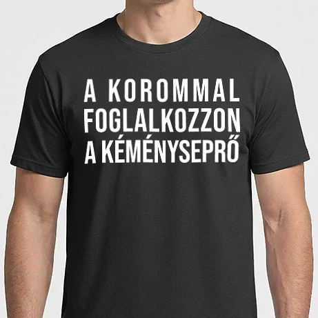 Férfi Imperial póló - A korommal foglalkozzon a kéményseprő - fehér