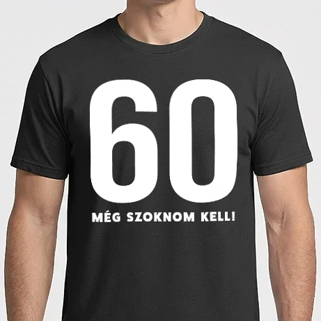 Férfi Imperial póló - 60 - még szoknom kell - fehér