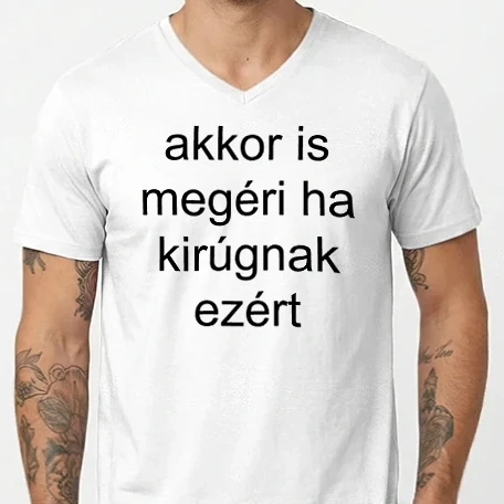 Férfi V-nyakú póló - megéri ha kirúgnak_fekete