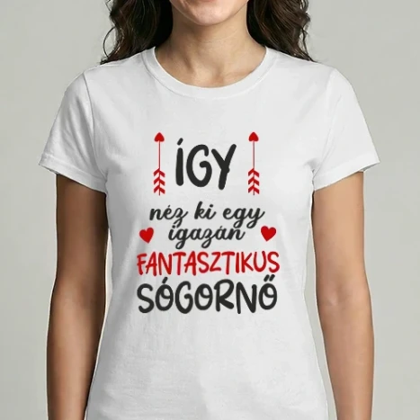 Női Imperial póló - Így néz ki egy igazán fantasztikus sógornő