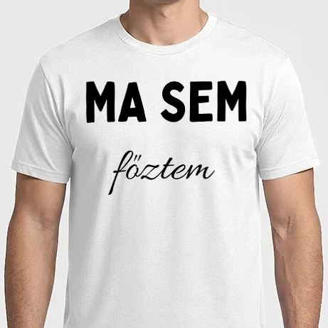 Férfi Imperial póló - Ma sem főztem