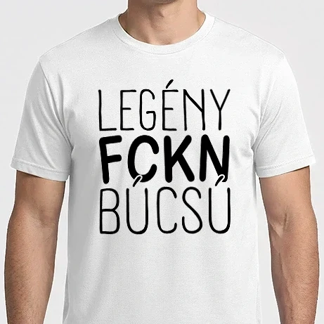 Férfi Imperial póló - Legény fckn búcsú