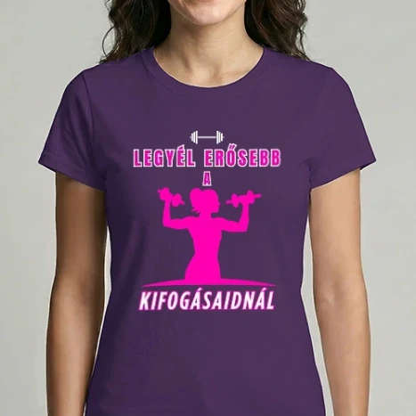 Női Imperial póló - Legyél erősebb a kifogásaidnál - edzős minta nőknek