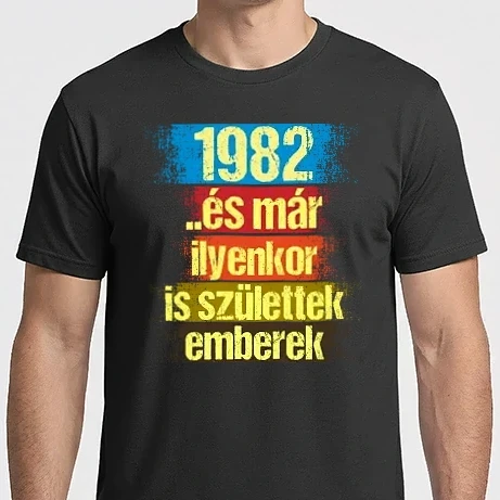 Férfi Imperial póló - És már ilyenkor is születtek emberek, 1982 retro születésnapi felirat