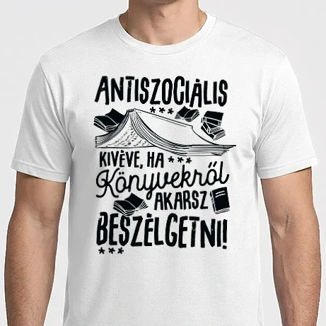 Férfi Imperial póló - Antiszociális kivéve ha könyvekről akarsz beszélgetni