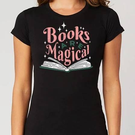 Női Alap póló - Books Are Magical
