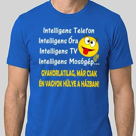 Férfi Alap póló - Intelligens és Hülye