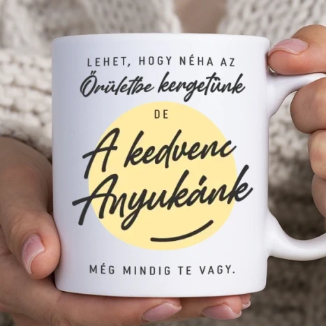 Fehér bögre - Kedvenc anyukánk