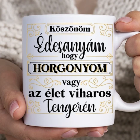 Fehér bögre - Horgonyom az élet viharos tengerén
