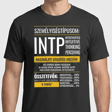 Férfi Imperial póló - 16 Személyiségtipus RÉSZLETES JELLEMZŐK  INTP A TUDÓS
