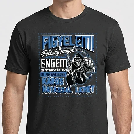 Férfi Imperial póló - Figyelem, veszélyes az egészségre feleség