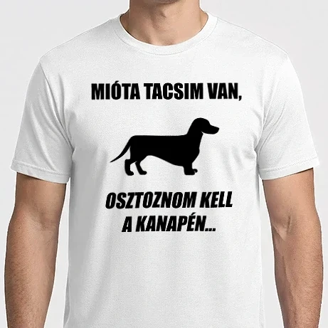 Férfi Imperial póló - Mióta Tacsim van, osztoznom kell a kanapén...